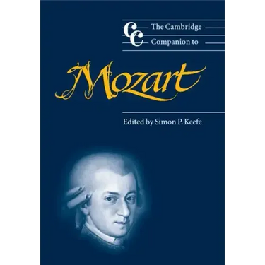 The Cambridge Companion to Mozart