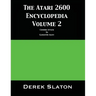 The Atari 2600 Encyclopedia Volume 2