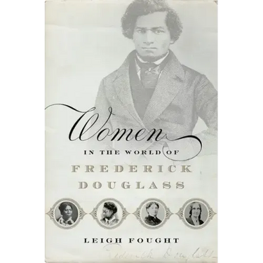 Women in the World of Frederick Douglass