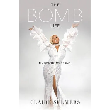 The Bomb Life: My Brand. My Terms.