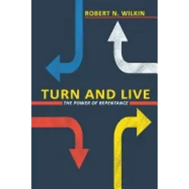 Turn and Live: The Power of Repentance
