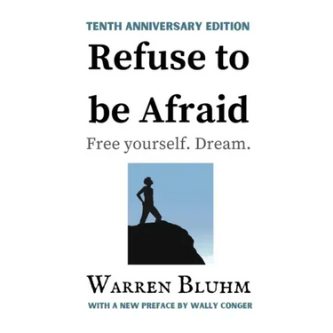 Refuse to be Afraid: Tenth Anniversary Edition