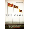 The Cage: The Fight for Sri Lanka and the Last Days of the Tamil Tigers