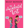 The Accidental Text