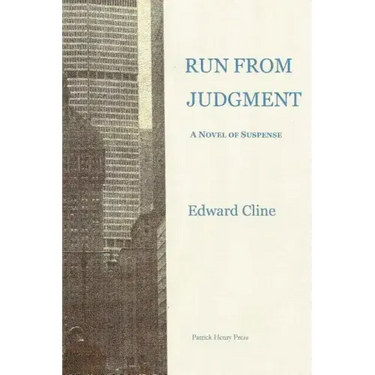 Run From Judgment: A Novel of Suspense