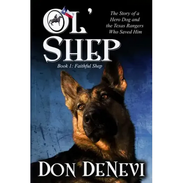 Ol' Shep: Book 1: Faithful Shep