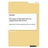 The impact of leadership styles on organizational effectiveness: Analytical study of selected organizations in IT sector in Karachi