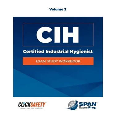 Certified Industrial Hygienist (Cih) Exam Study Workbook Vol 2: Revised