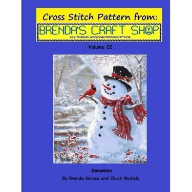 Snowman Cross Stitch Pattern from Brenda's Craft Shop - Volume 22: Cross Stitch Pattern from Brenda's Craft Shop - Volume 22