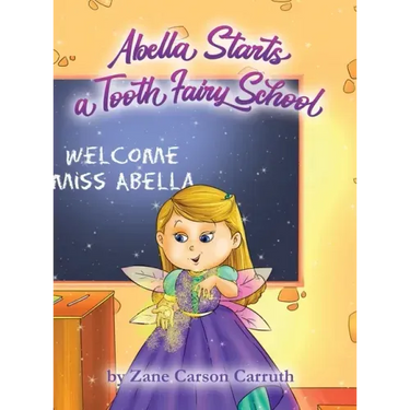 Abella Starts a Tooth Fairy School