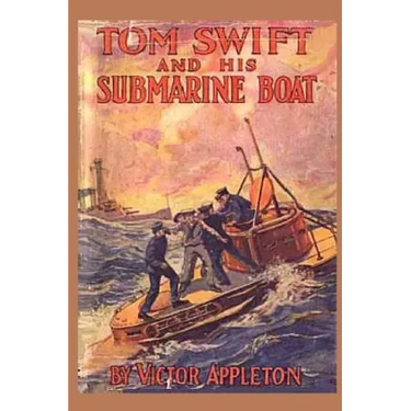 Tom Swift and his Submarine Boat