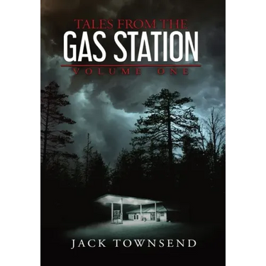 Tales from the Gas Station: Volume One
