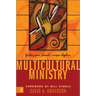 Multicultural Ministry: Finding Your Church's Unique Rhythm