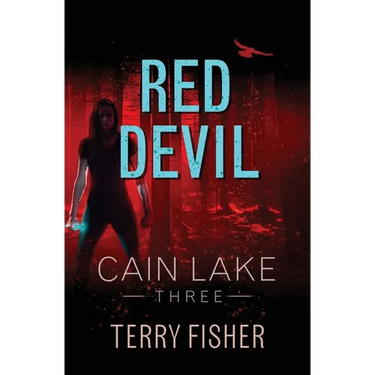 Cain Lake 3: Red Devil