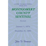 Guide to Selections from the Montgomery County Sentinel, Maryland, January 1, 1876 - December 31, 1881