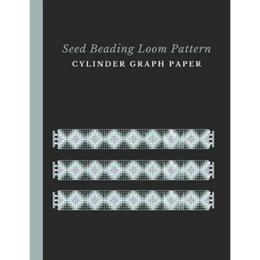 Seed Beading Loom Pattern Cylinder Graph Paper: Bonus Materials List Sheets for Each Bead Looming Pattern Design