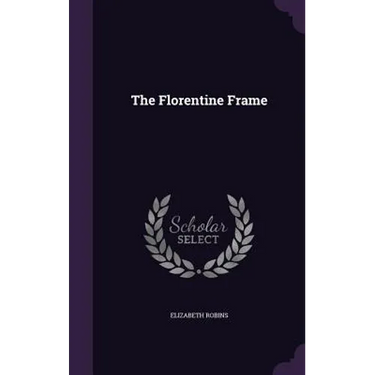 The Florentine Frame