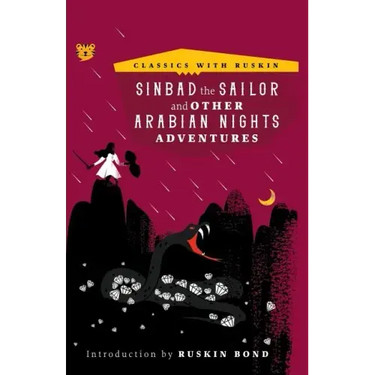Sinbad the Sailor: And Other Arabian Nights Adventures