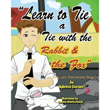 Learn To Tie A Tie With The Rabbit And The Fox