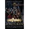 A Dark Foretoken