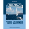 Chapman Piloting & Seamanship 69th Edition: The Boating Book of Record