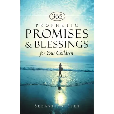 365 Prophetic Promises & Blessings for Your Children