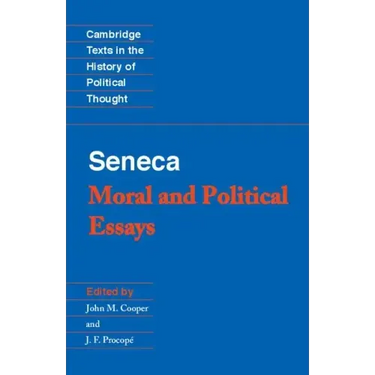 Seneca: Moral and Political Essays
