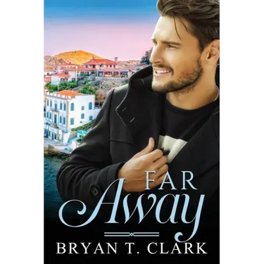 Far Away: Gay Romance