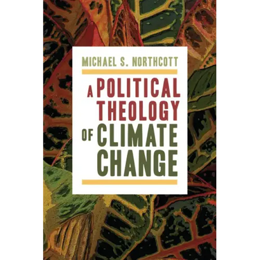 Political Theology of Climate Change