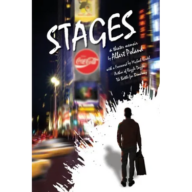 Stages: A Theater Memoir