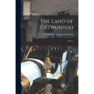 The Land of Getwuntoo: a Story.