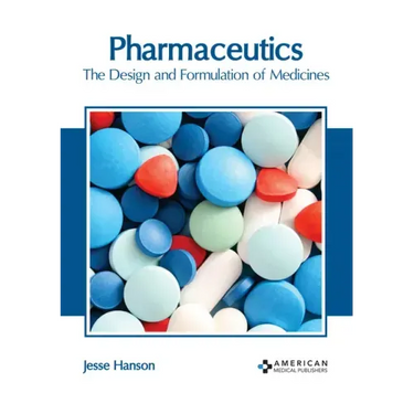 Pharmaceutics: The Design and Formulation of Medicines