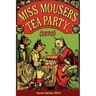 Miss Mouser's tea party (1870)