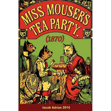Miss Mouser's tea party (1870)