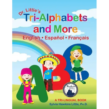 Dr. Little's Tri-Alphabets and More English . Espanol . Francais