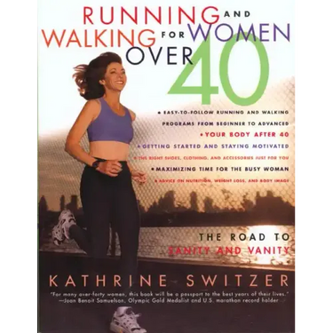 Running & Walking For Women Over 40