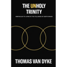 The Unholy Trinity: Obstacles to Living in the Fullness of God's Grace