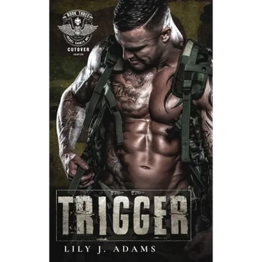 Trigger (Rebel Saints MC, Cutover Chapter, Motorcycle Club Book 3)