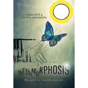 Metamorphosis: My path to transformation