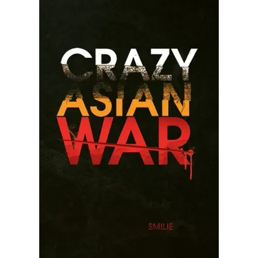 Crazy Asian War