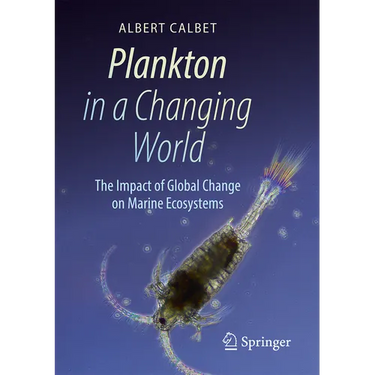 Plankton in a Changing World: The Impact of Global Change on Marine Ecosystems