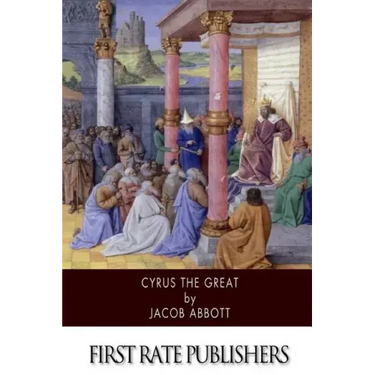 Cyrus the Great