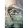 The Jefferson Files: the expanded edition