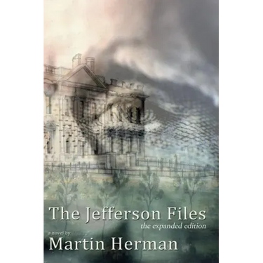 The Jefferson Files: the expanded edition