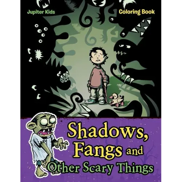 Shadows, Fangs and Other Scary Things Coloring Book