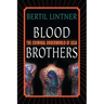 Blood Brothers: The Criminal Underworld of Asia