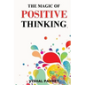 The Magic of Positive Thinking