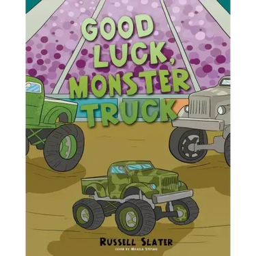 Good Luck, Monster Truck