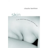 Skin: On the Cultural Border Between Self and World