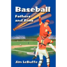 Baseball Fathers and Sons